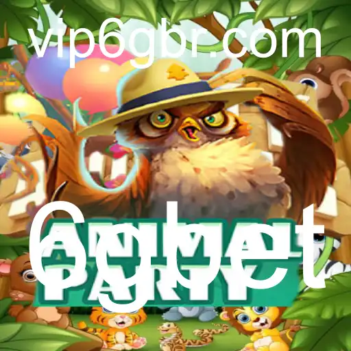 AnimalParty: Descubra o Novo Fenômeno do Mundo dos Jogos com 6gbet