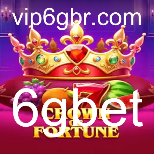 Explorando CrownofFortune: Um Mergulho no Mundo de 6gbet